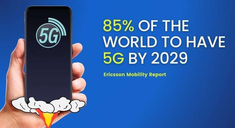 85% of the World to Have 5G by 2029