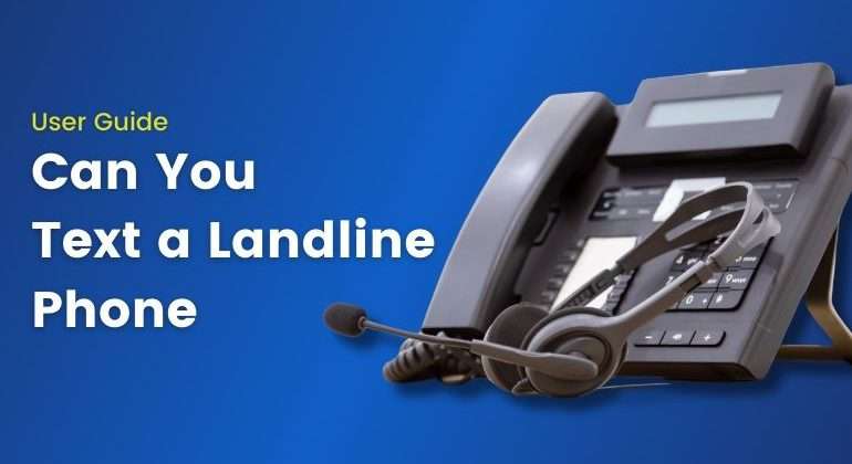 Can You Text a Landline Phone